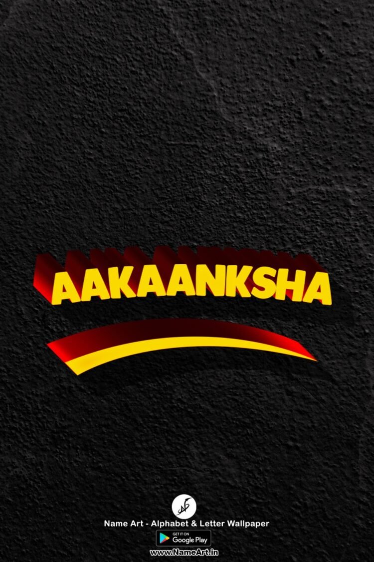 Aakaanksha | New Whatsapp Status Aakaanksha | Best Name Art DP Aakaanksha