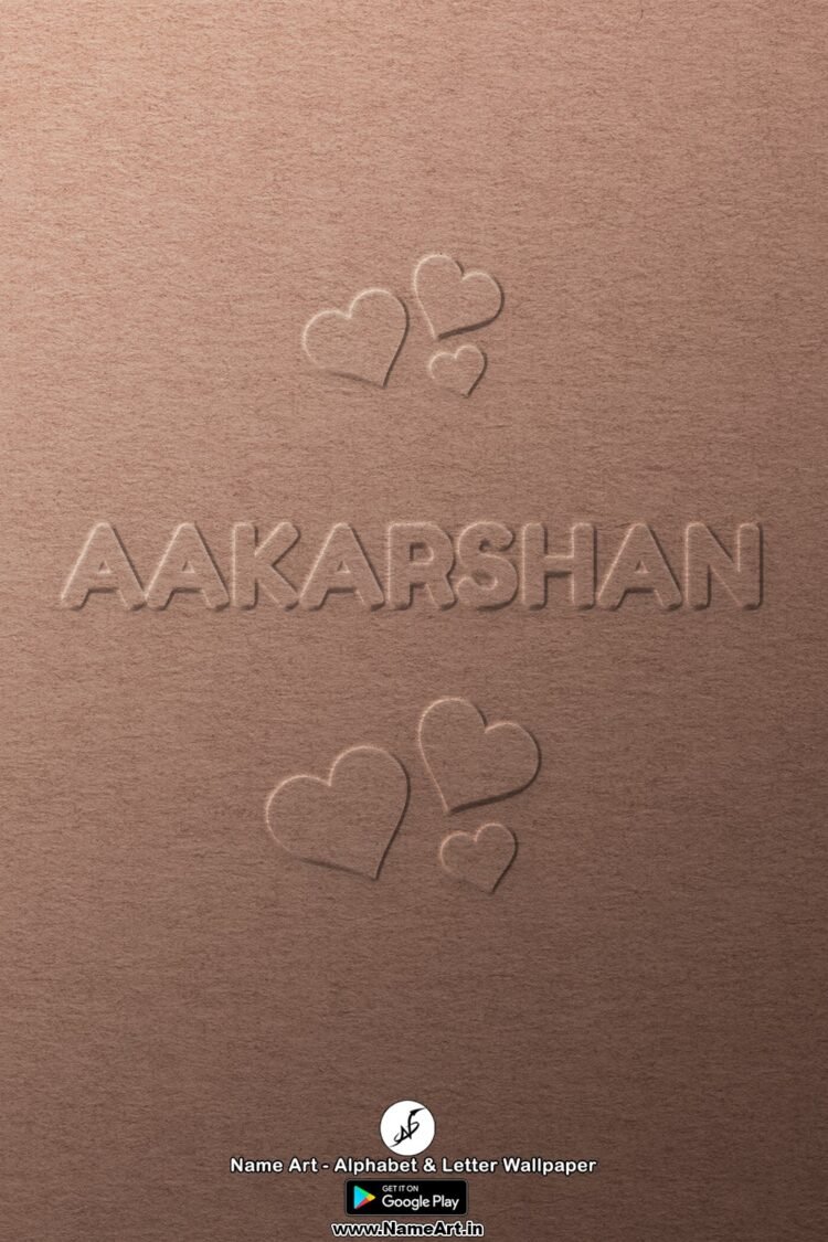 Aakarshan | New Whatsapp Status Aakarshan | Best Name Art DP Aakarshan