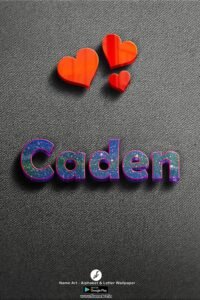 Caden | Whatsapp Status Caden | Happy Birthday Caden !! | New Whatsapp Status Caden Images |