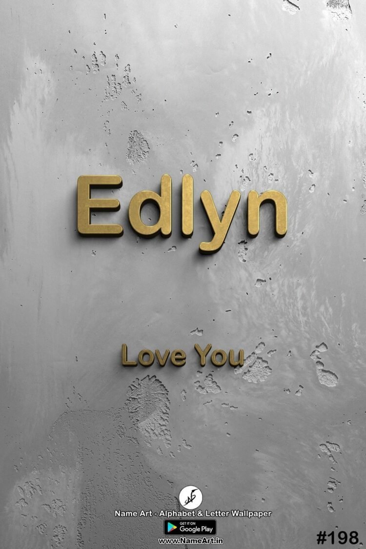 Edlyn Name Art DP | Best New Whatsapp Status Edlyn