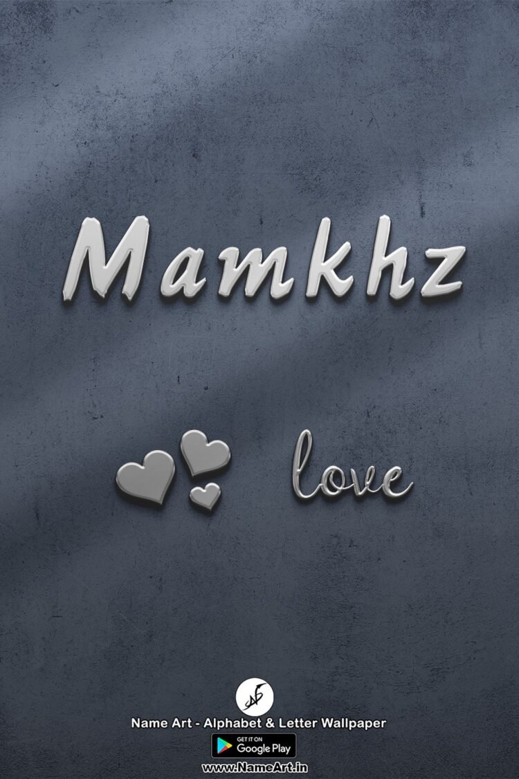 Mamkhz | New Whatsapp Status Mamkhz | Best Name Art DP Mamkhz