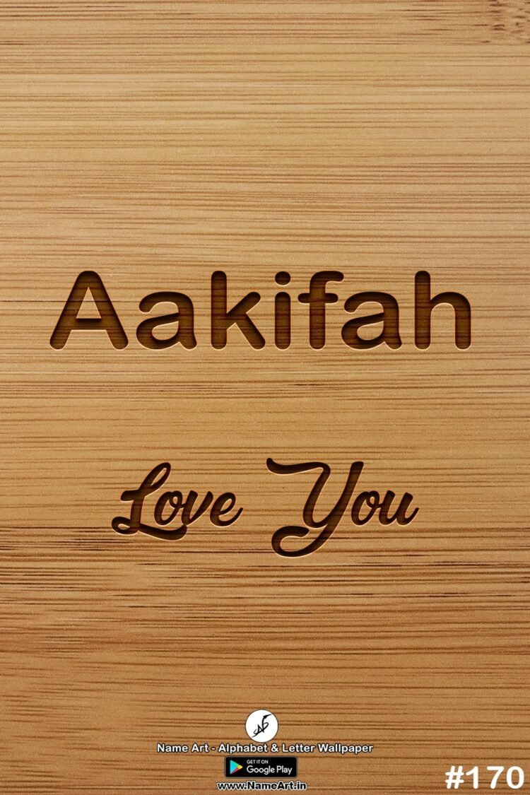 Aakifah Name Art DP | Best New Whatsapp Status Aakifah