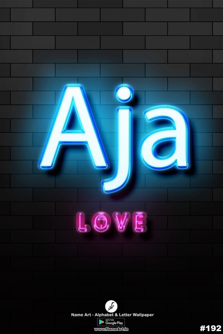 Aja Name Art DP | Best New Whatsapp Status Aja