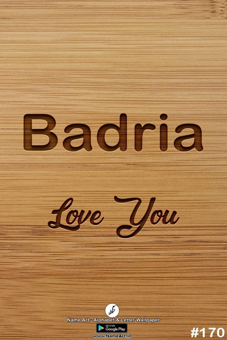 Badria Name Art DP | Best New Whatsapp Status Badria