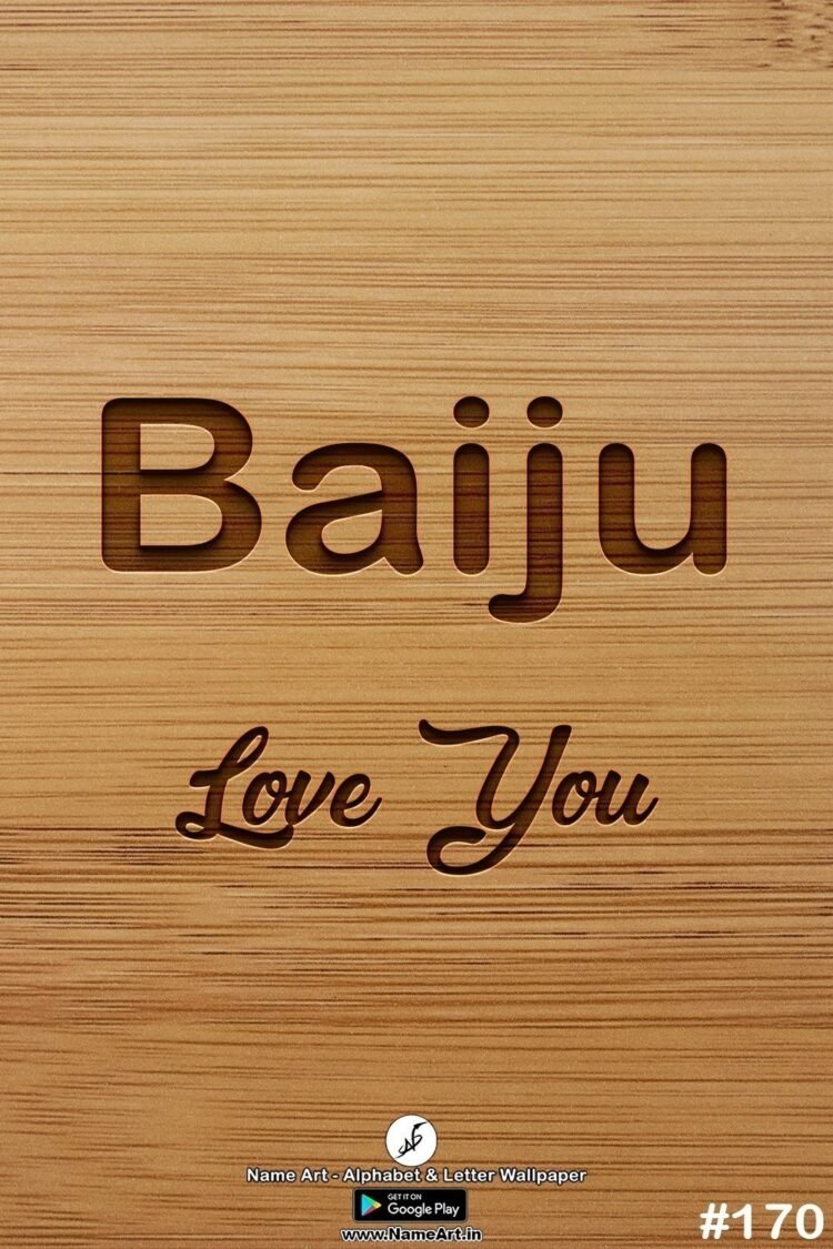 Baiju Name Art DP | Best New Whatsapp Status Baiju