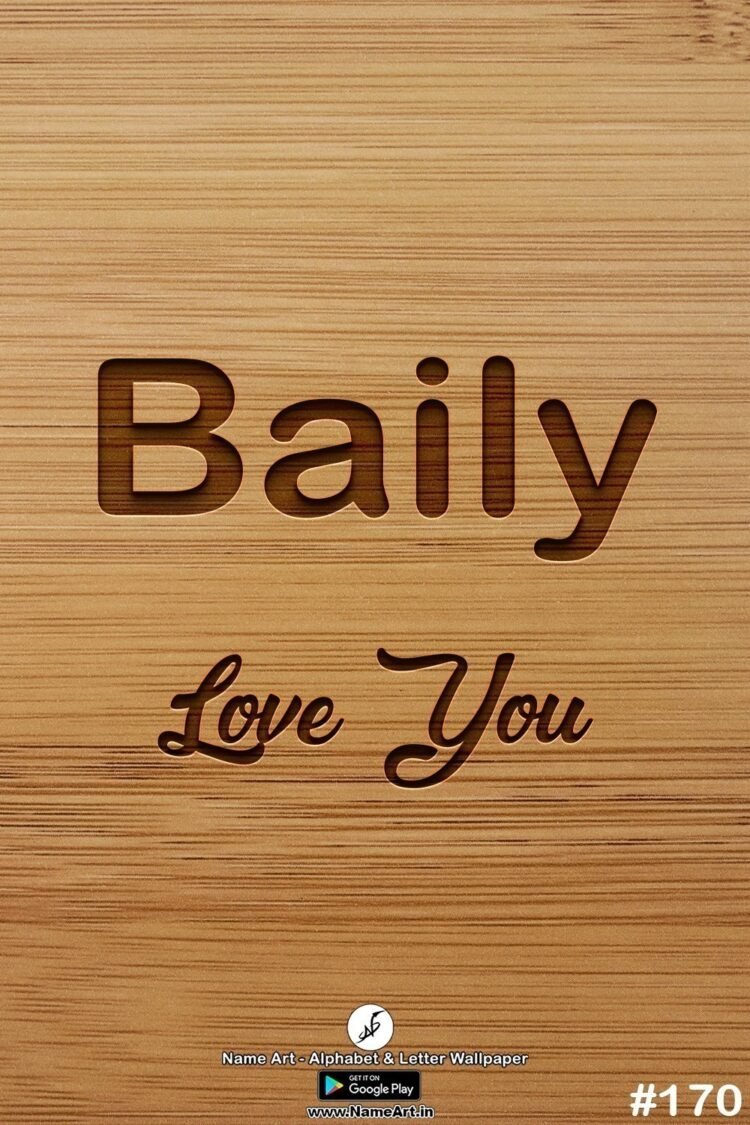 Baily Name Art DP | Best New Whatsapp Status Baily