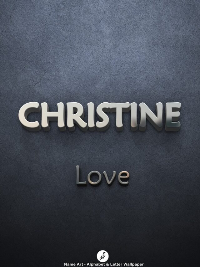 CHRISTINE | Whatsapp Status CHRISTINE | Happy Birthday CHRISTINE !! | New Whatsapp Status CHRISTINE Images |