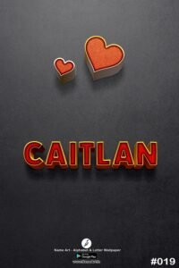 Caitlan | Whatsapp Status Caitlan | Happy Birthday Caitlan !! | New Whatsapp Status Caitlan Images |