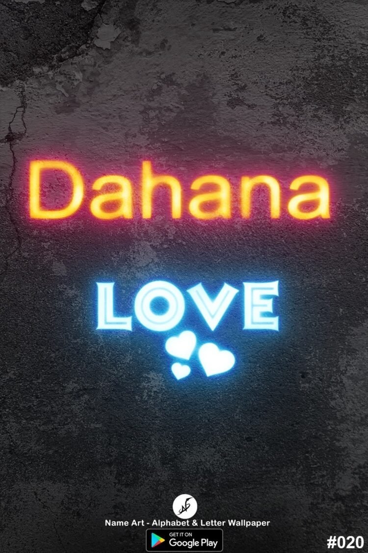 Dahana Name Art DP | Best New Whatsapp Status Dahana
