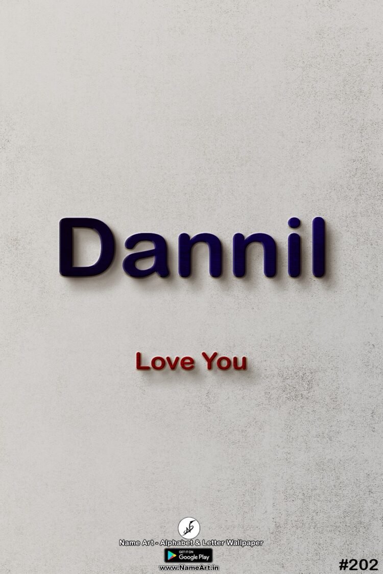 Dannil Name Art DP | Best New Whatsapp Status Dannil