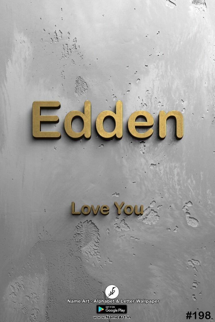 Edden Name Art DP | Best New Whatsapp Status Edden
