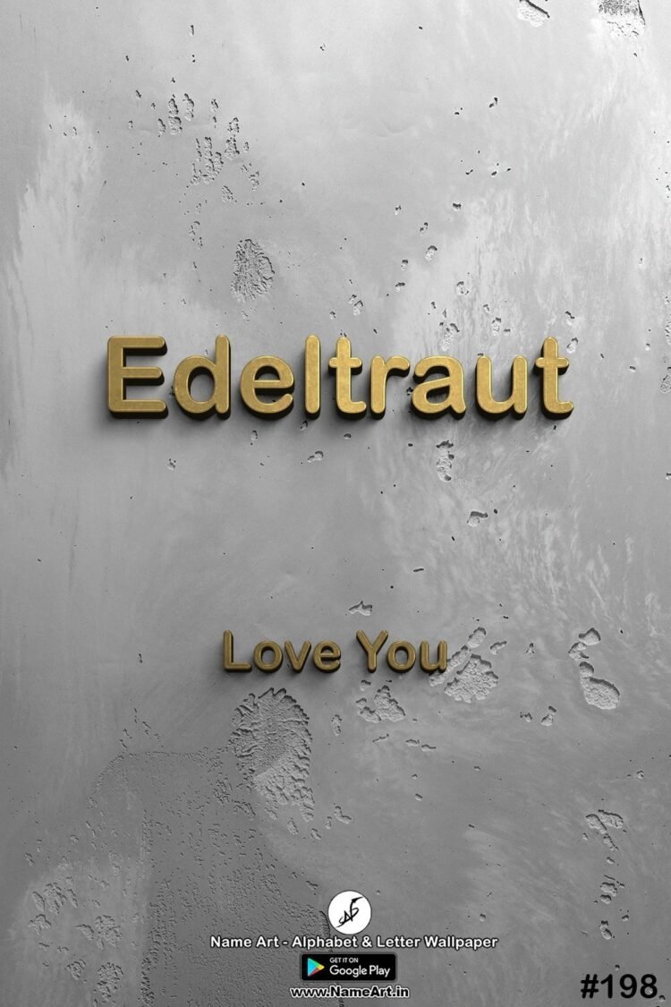Edeltraut Name Art DP | Best New Whatsapp Status Edeltraut