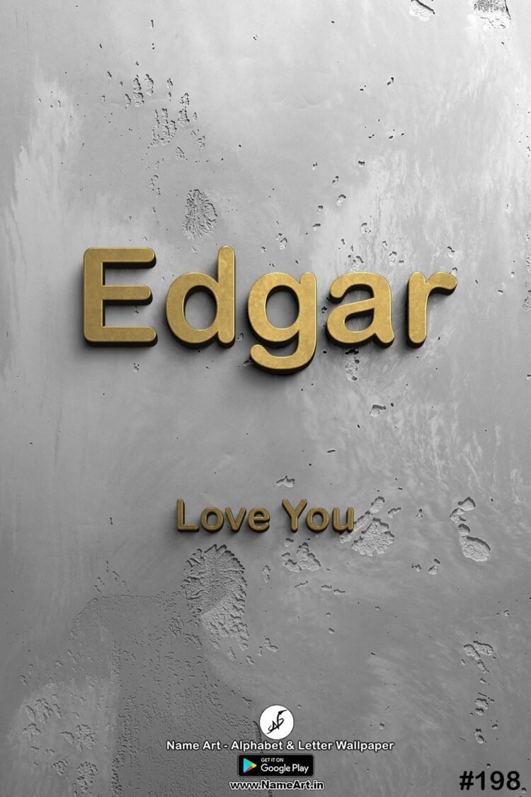 Edgar Name Art DP | Best New Whatsapp Status Edgar