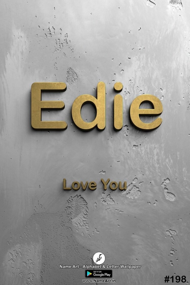 Edie Name Art DP | Best New Whatsapp Status Edie