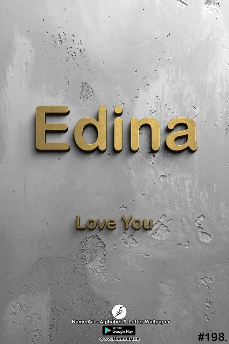 Edina Name Art DP | Best New Whatsapp Status Edina