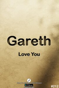 Gareth | Whatsapp Status Gareth | Happy Birthday Gareth !! | New Whatsapp Status Gareth Images |