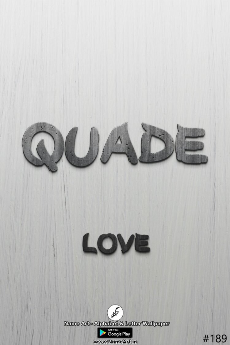 Quade Name Art DP | Best New Whatsapp Status Quade