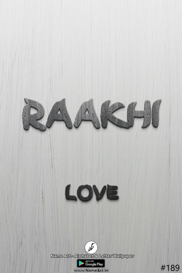 Raakhi Name Art DP | Best New Whatsapp Status Raakhi