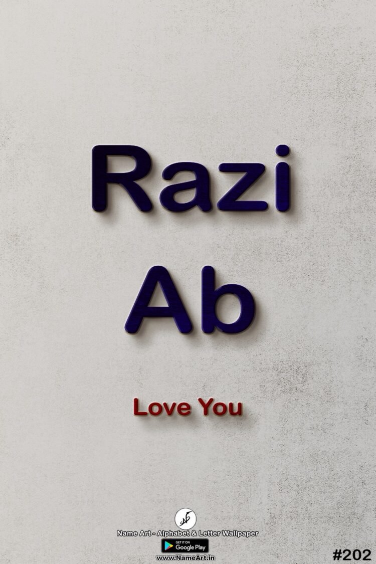 Razi Ab Name Art DP | Best New Whatsapp Status Razi Ab