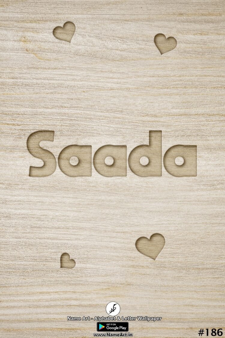 Saada Name Art DP | Best New Whatsapp Status Saada