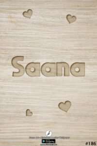 Saana | Whatsapp Status Saana | Happy Birthday Saana !! | New Whatsapp Status Saana Images |
