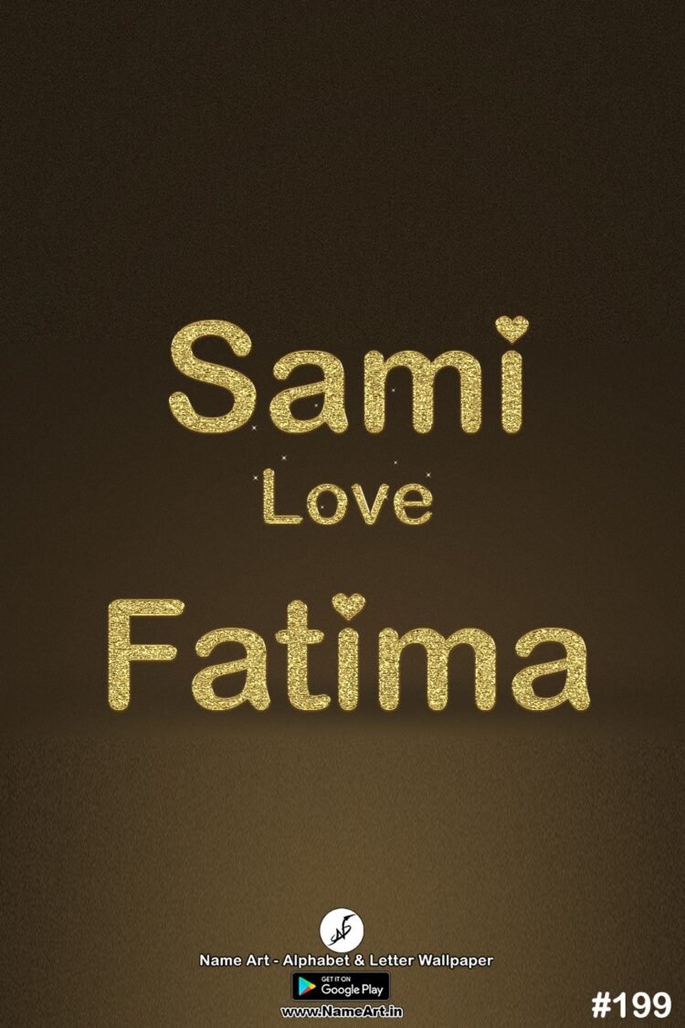 Sami Love Fatima | Whatsapp Status Sami Love Fatima | Happy Birthday Sami Love Fatima !! | New Whatsapp Status Sami Love Fatima Images |