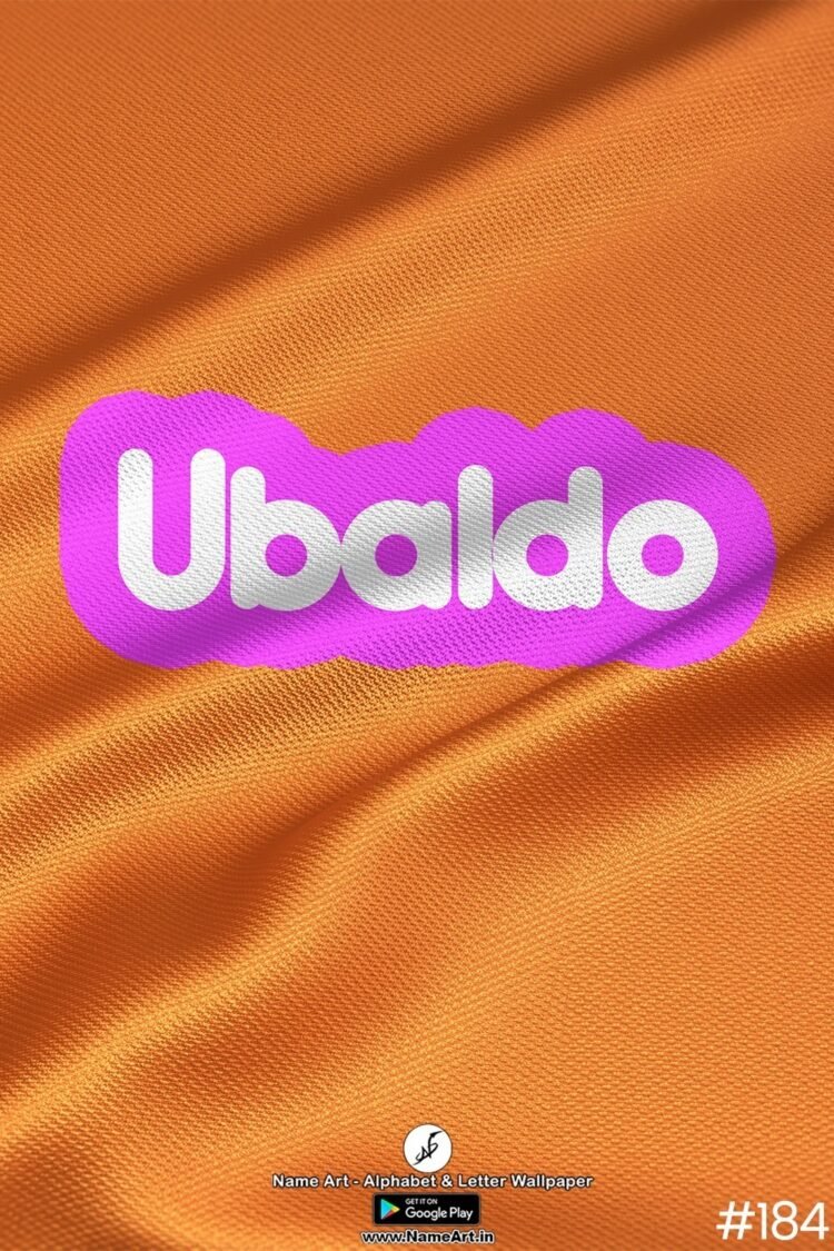 Ubaldo Name Art DP | Best New Whatsapp Status Ubaldo