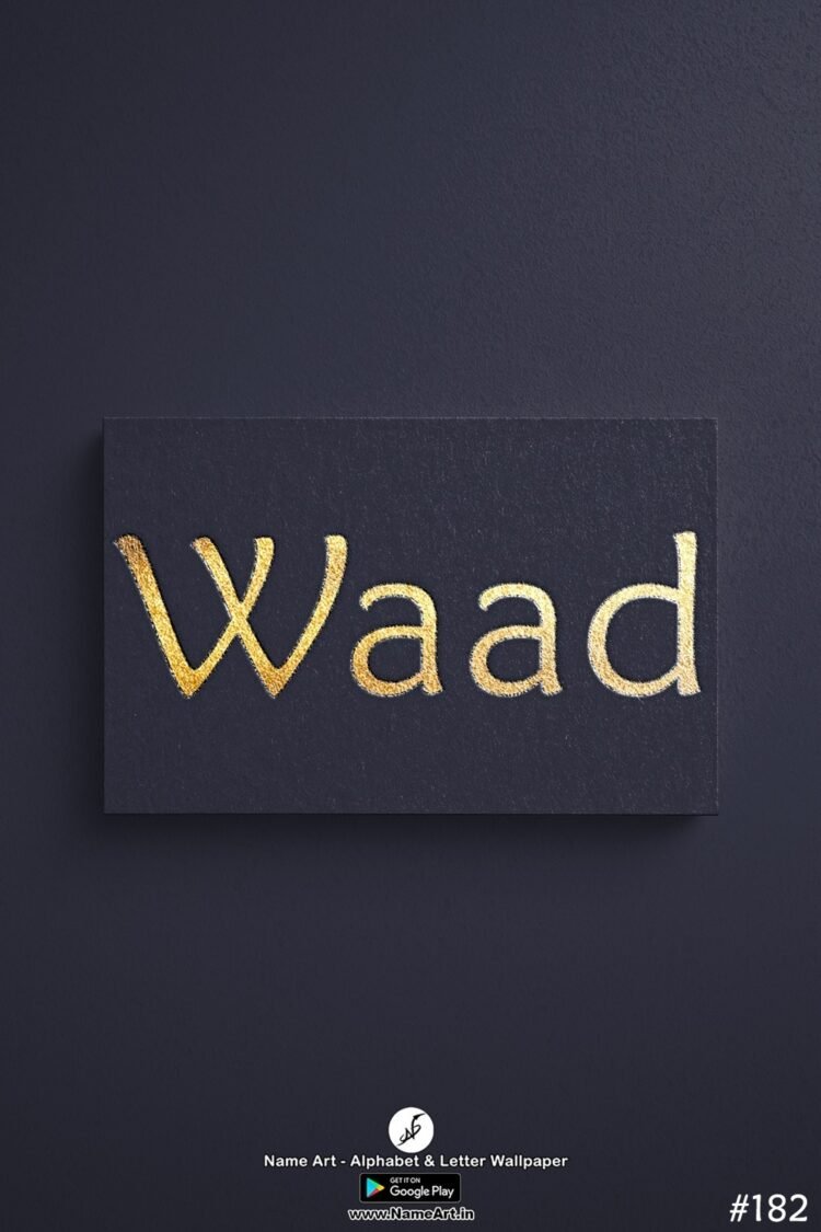Waad Name Art DP | Best New Whatsapp Status Waad