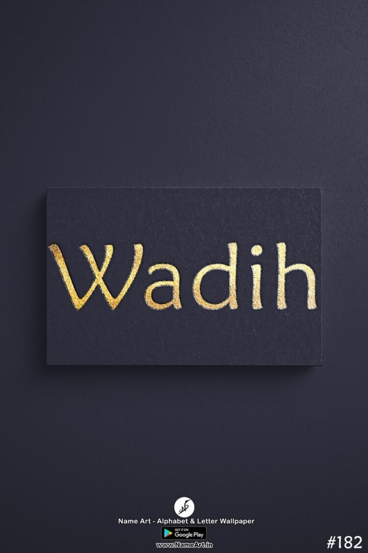 Wadih | Whatsapp Status Wadih | Happy Birthday Wadih !! | New Whatsapp Status Wadih Images |