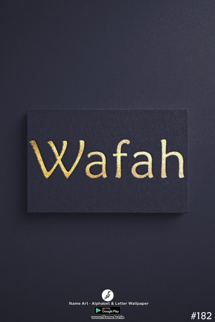 Wafah | Whatsapp Status Wafah | Happy Birthday Wafah !! | New Whatsapp Status Wafah Images |