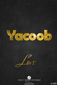 Yacoob | Whatsapp Status Yacoob | Happy Birthday Yacoob !! | New Whatsapp Status Yacoob Images |
