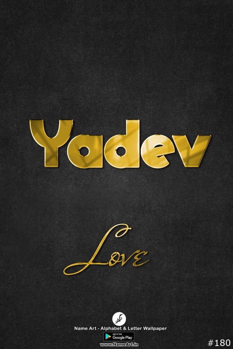 Yadev Name Art DP | Best New Whatsapp Status Yadev