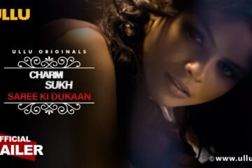 Saree Ki Dukaan  I Charmsukh | Full Web Series Download In Hindi Dubbed 720p and 1080p | Saree Ki Dukaan Web Series Leaked News