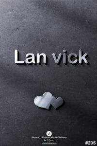 Lan Vick | Whatsapp Status Lan Vick | Happy Birthday Lan Vick !! | New Whatsapp Status Lan Vick Images |