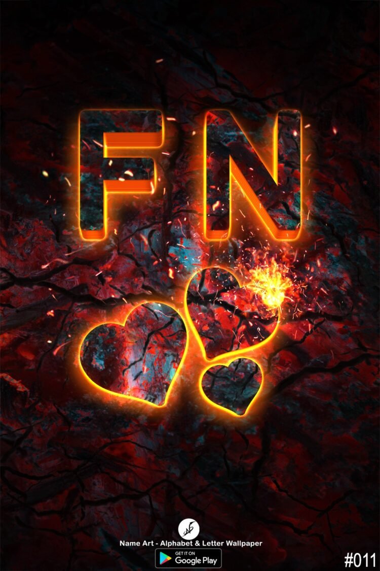 FN Love Creative Fire Photos | FN Whatsapp Status Letter