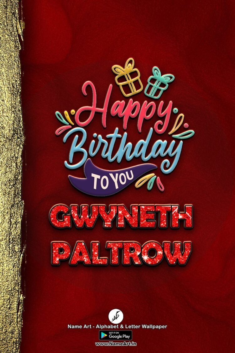 Gwyneth Paltrow Name Art DP | Best New Whatsapp Status Gwyneth Paltrow