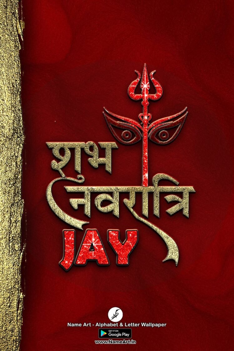 Jay Navratri Status DP | Best New Jay Name DP