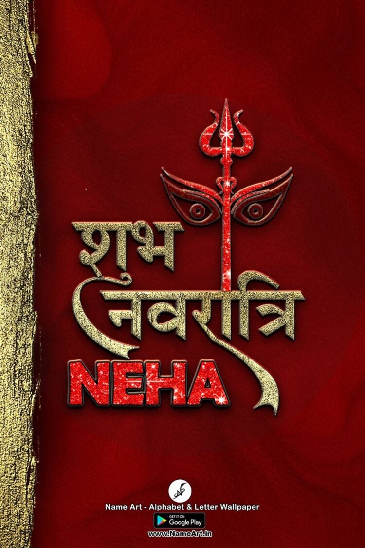Neha Navratri Status DP | Best New Neha Name DP