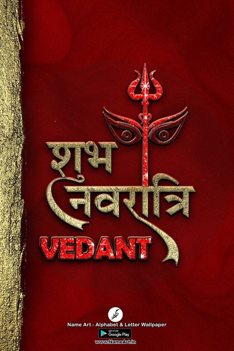 Vedant Navratri Status DP | Best New Vedant Name DP